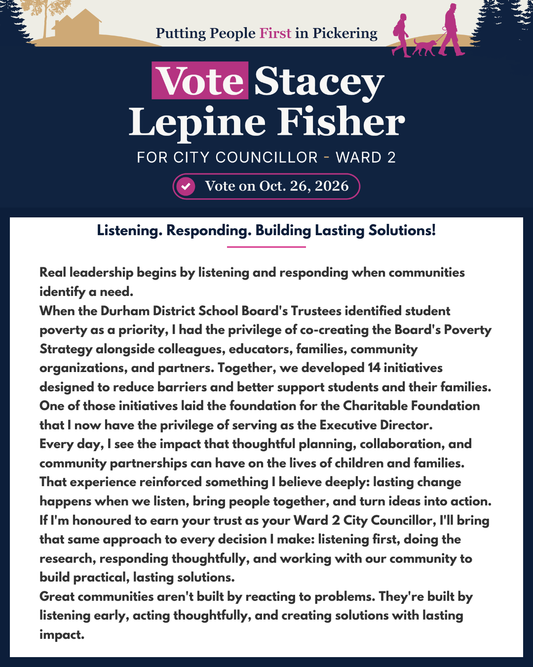 Listening. Responding. Building Lasting Solutions! — campaign edition from Stacey Lepine-Fisher.