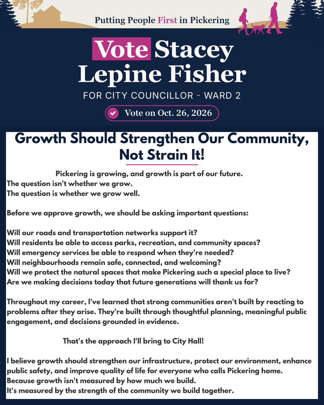Growth Should Strengthen Our Community, Not Strain It — campaign edition from Stacey Lepine-Fisher.